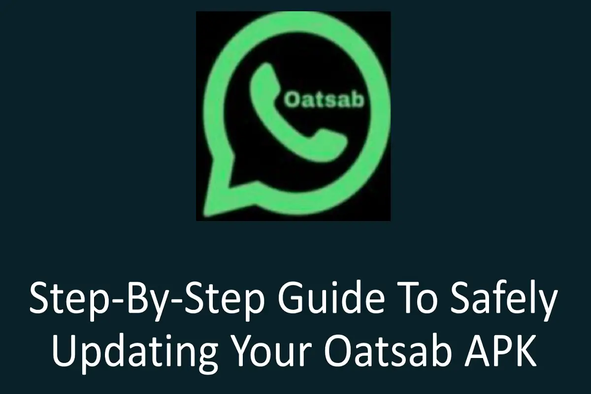 Step-by-Step Guide to Safely Updating Your Oatsab APK Without Losing Data